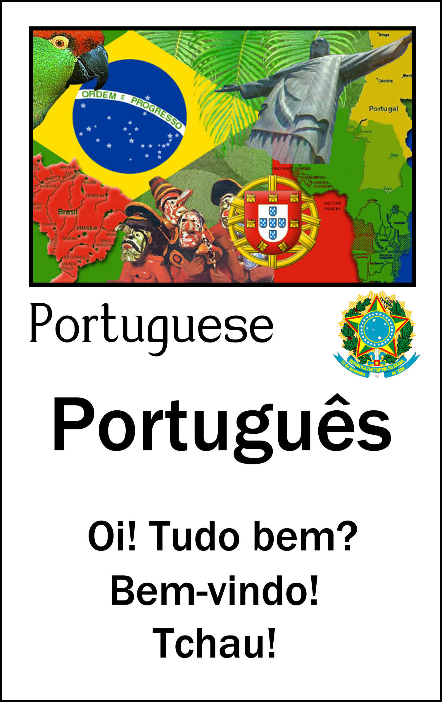 Portugues flyer with text: "Oi! Tudo bem? Bem-vindo! Tchau!"